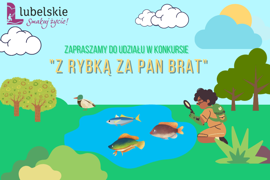 Konkursy dla dzieci „Z rybką za Pan Brat” i „Złap rybkę”