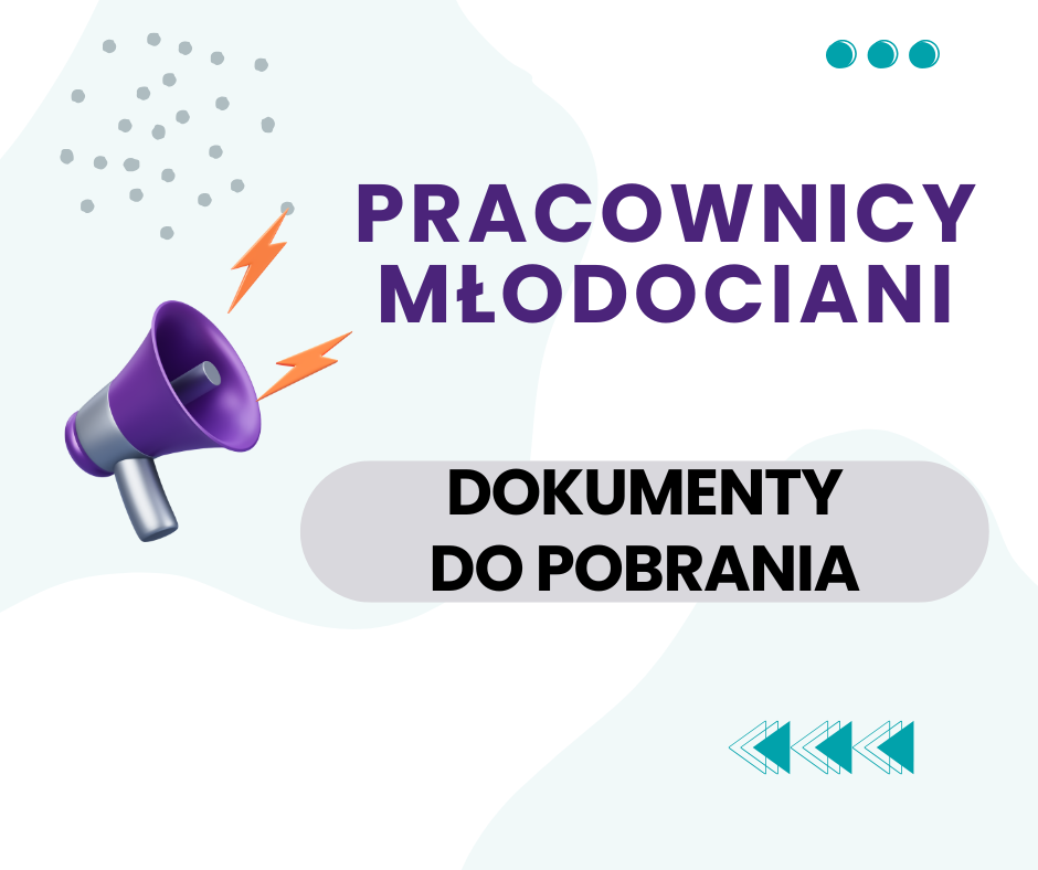 Pracownicy młodociani – dokumenty do pobrania