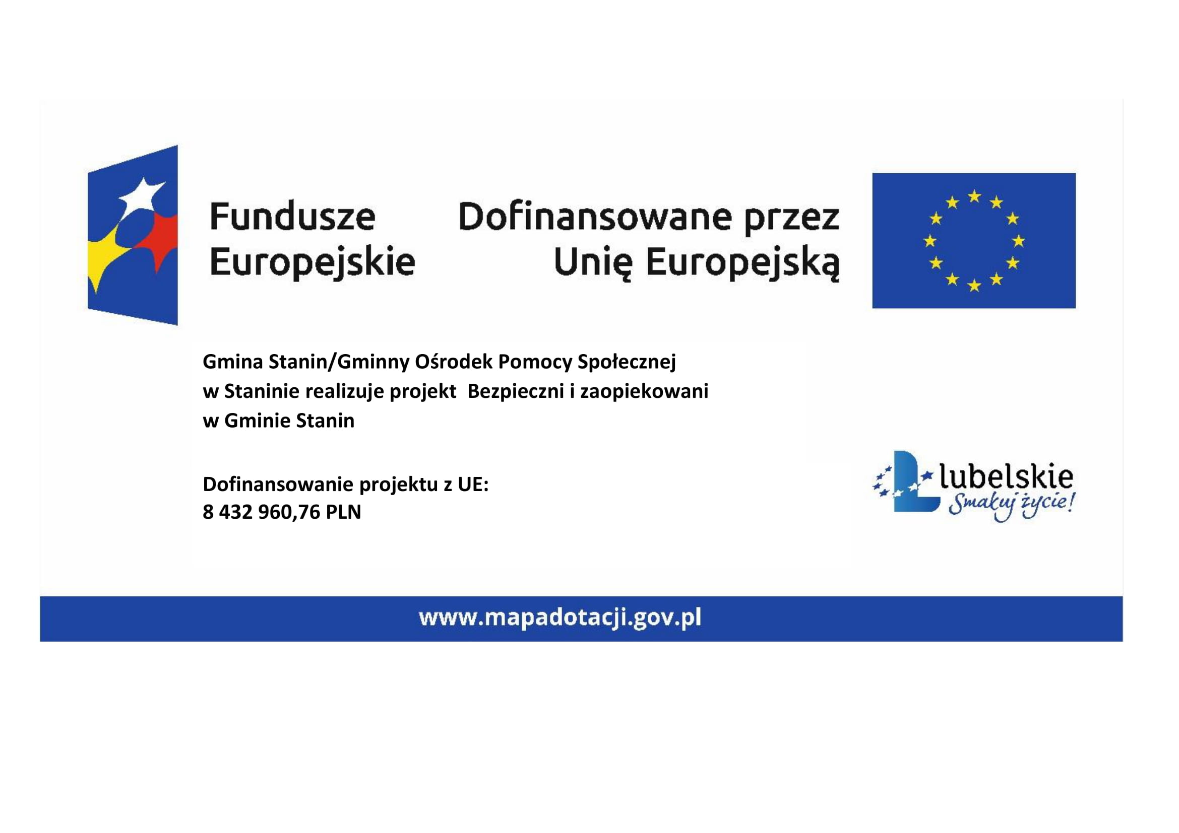 Projekt Bezpieczni i zaopiekowani w Gminie Stanin